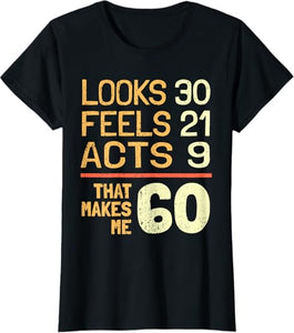 Hilarious 60th Birthday T-Shirt